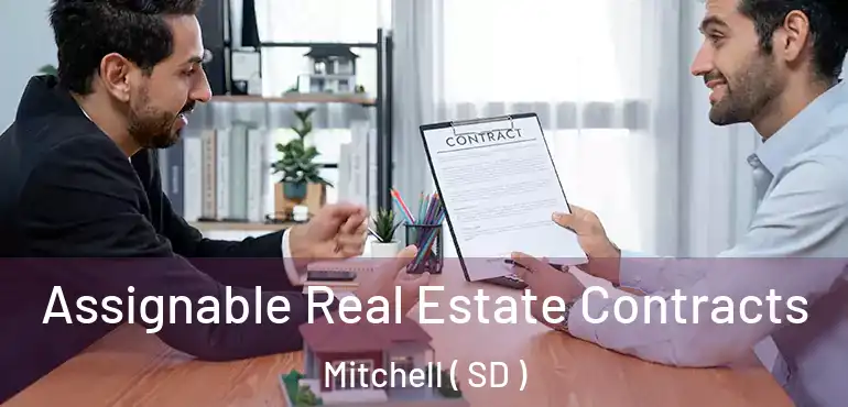  Assignable Real Estate Contracts Mitchell ( SD )