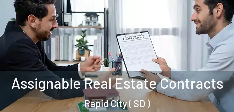  Assignable Real Estate Contracts Rapid City ( SD )