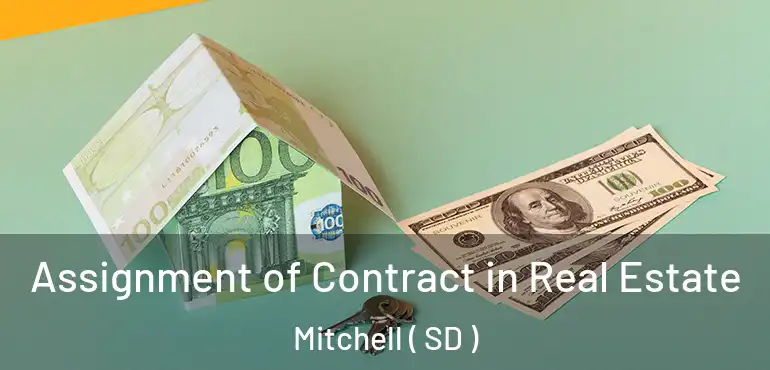  Assignment of Contract in Real Estate Mitchell ( SD )
