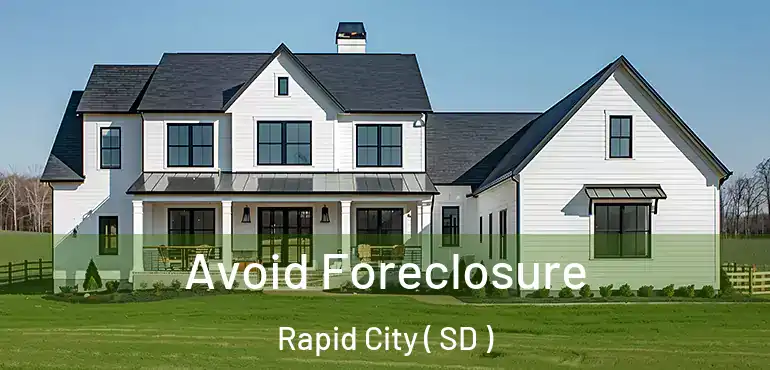  Avoid Foreclosure Rapid City ( SD )