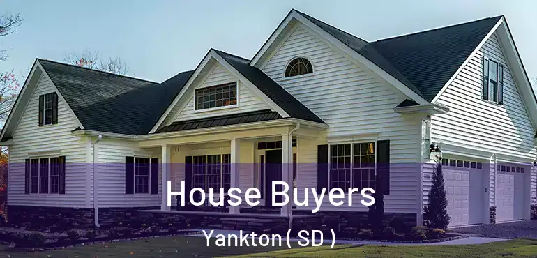  House Buyers Yankton ( SD )