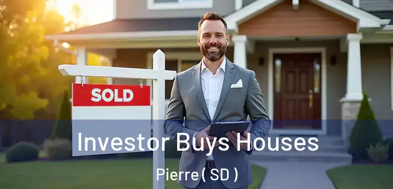  Investor Buys Houses Pierre ( SD )