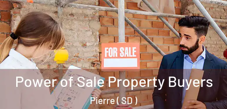  Power of Sale Property Buyers Pierre ( SD )