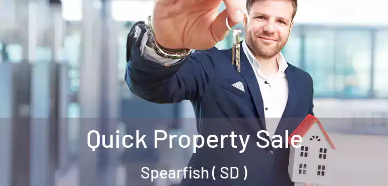  Quick Property Sale Spearfish ( SD )