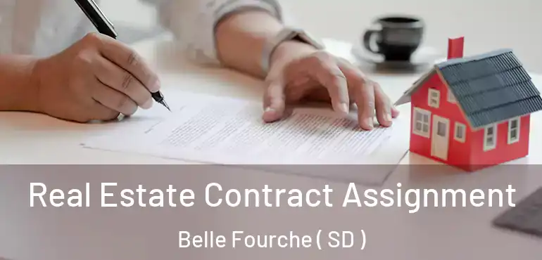  Real Estate Contract Assignment Belle Fourche ( SD )
