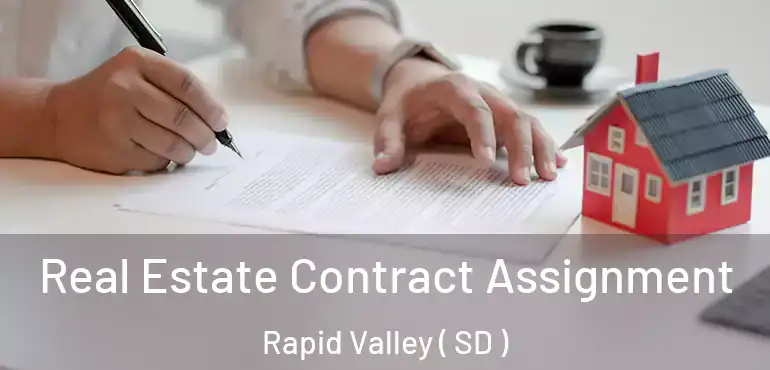  Real Estate Contract Assignment Rapid Valley ( SD )