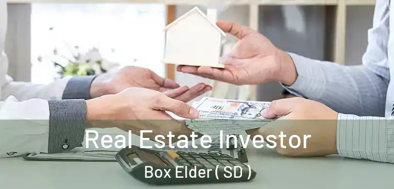 Real Estate Investor Box Elder ( SD )