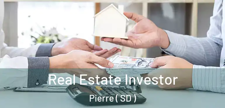  Real Estate Investor Pierre ( SD )