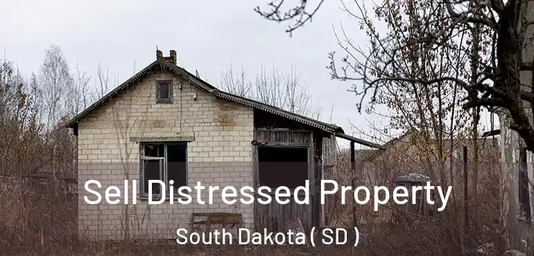  Sell Distressed Property South Dakota ( SD )