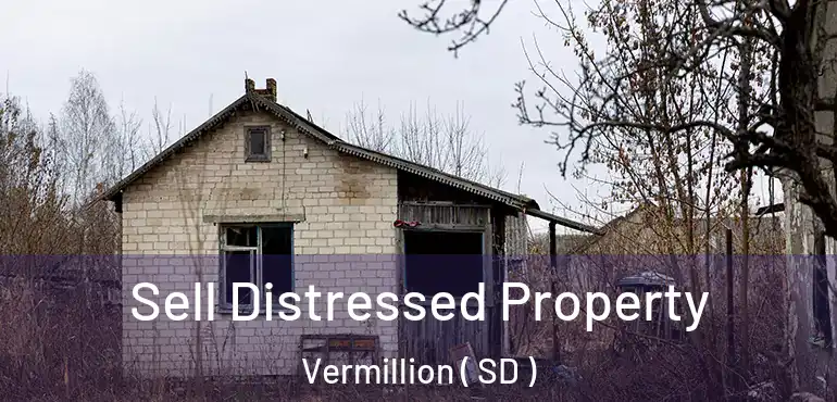  Sell Distressed Property Vermillion ( SD )
