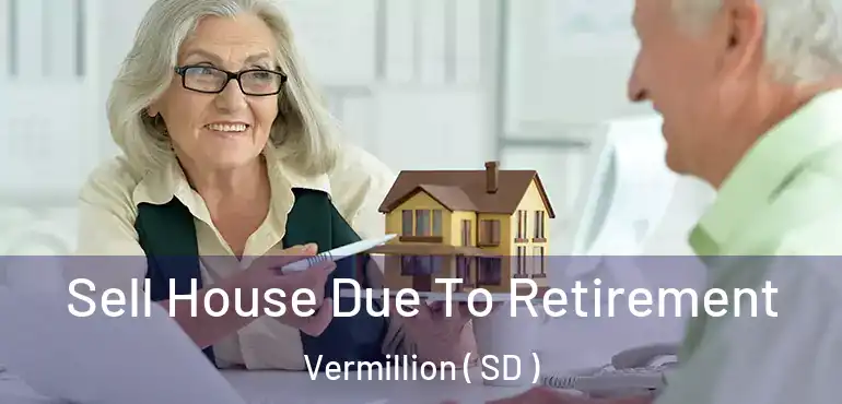  Sell House Due To Retirement Vermillion ( SD )