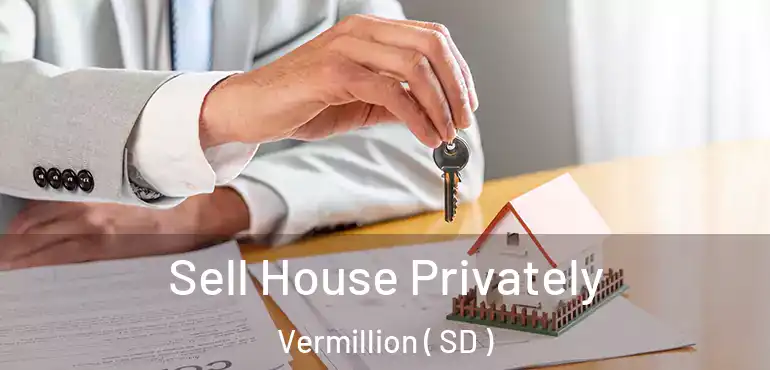  Sell House Privately Vermillion ( SD )