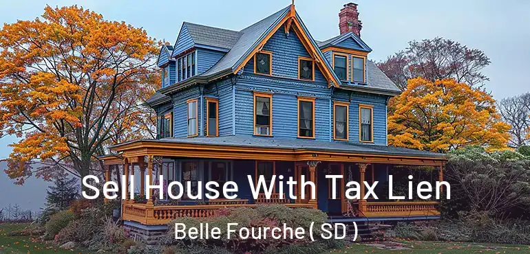  Sell House With Tax Lien Belle Fourche ( SD )