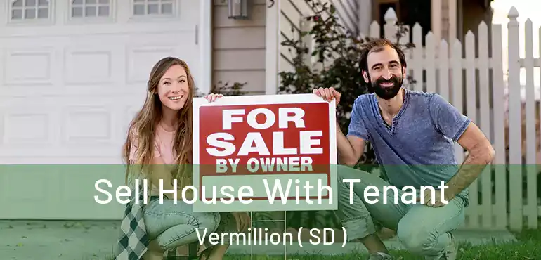  Sell House With Tenant Vermillion ( SD )