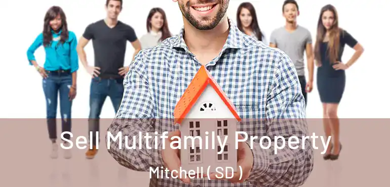  Sell Multifamily Property Mitchell ( SD )