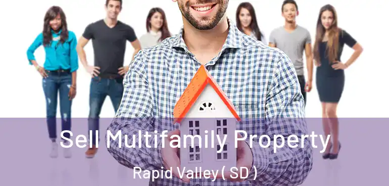  Sell Multifamily Property Rapid Valley ( SD )