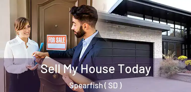  Sell My House Today Spearfish ( SD )