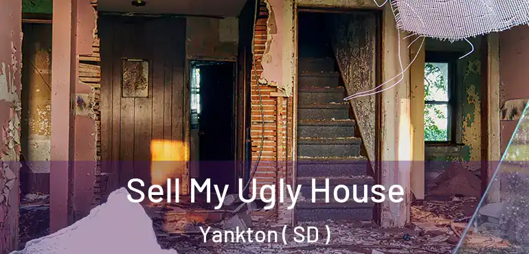  Sell My Ugly House Yankton ( SD )