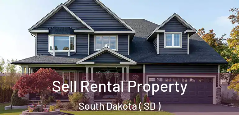  Sell Rental Property South Dakota ( SD )