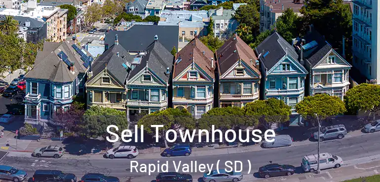  Sell Townhouse Rapid Valley ( SD )