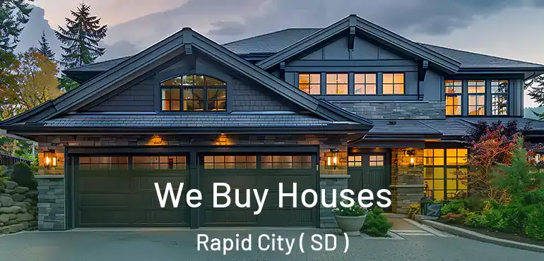  We Buy Houses Rapid City ( SD )